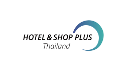 2026年泰国酒店及商业空间博览会(Hotel & Shop Plus)观展指南