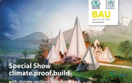 2025年德国慕尼黑国际建材、建筑系统及建筑贸易展览会:特别展览和区域
